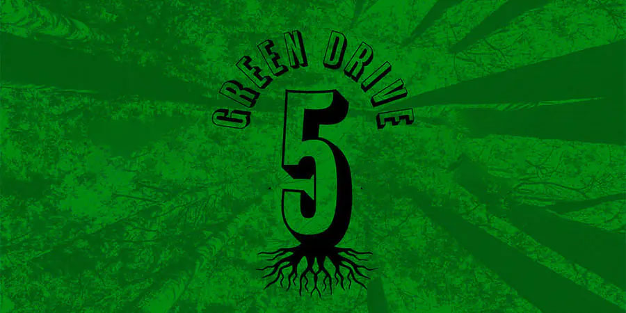 Green Drive Five