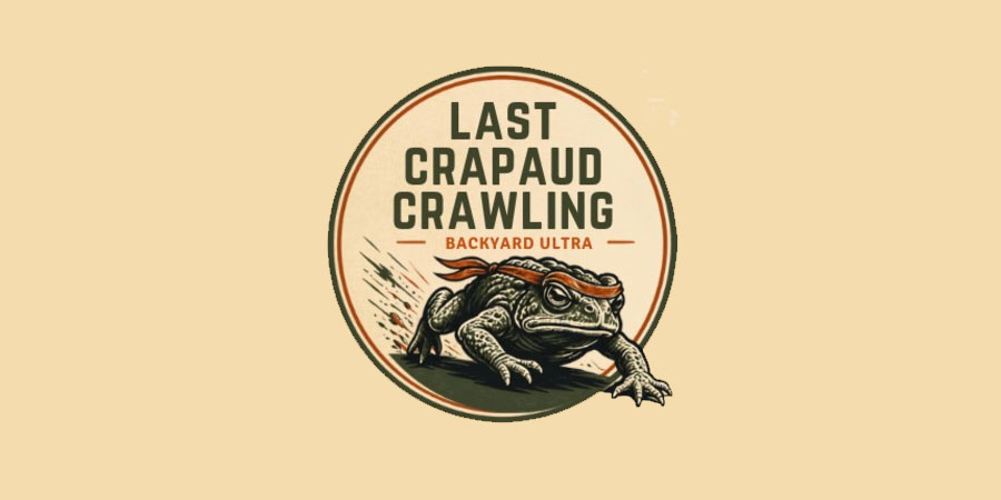 Last Crapaud Crawling Backyard Ultra