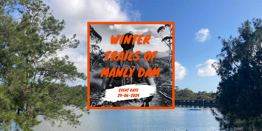 Winter Trails of Manly Dam on 29 June 2024