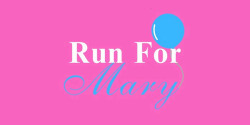 Run For Mary 5K Run/Walk