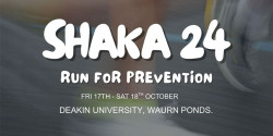 The Shaka 24 - Run For Prevention